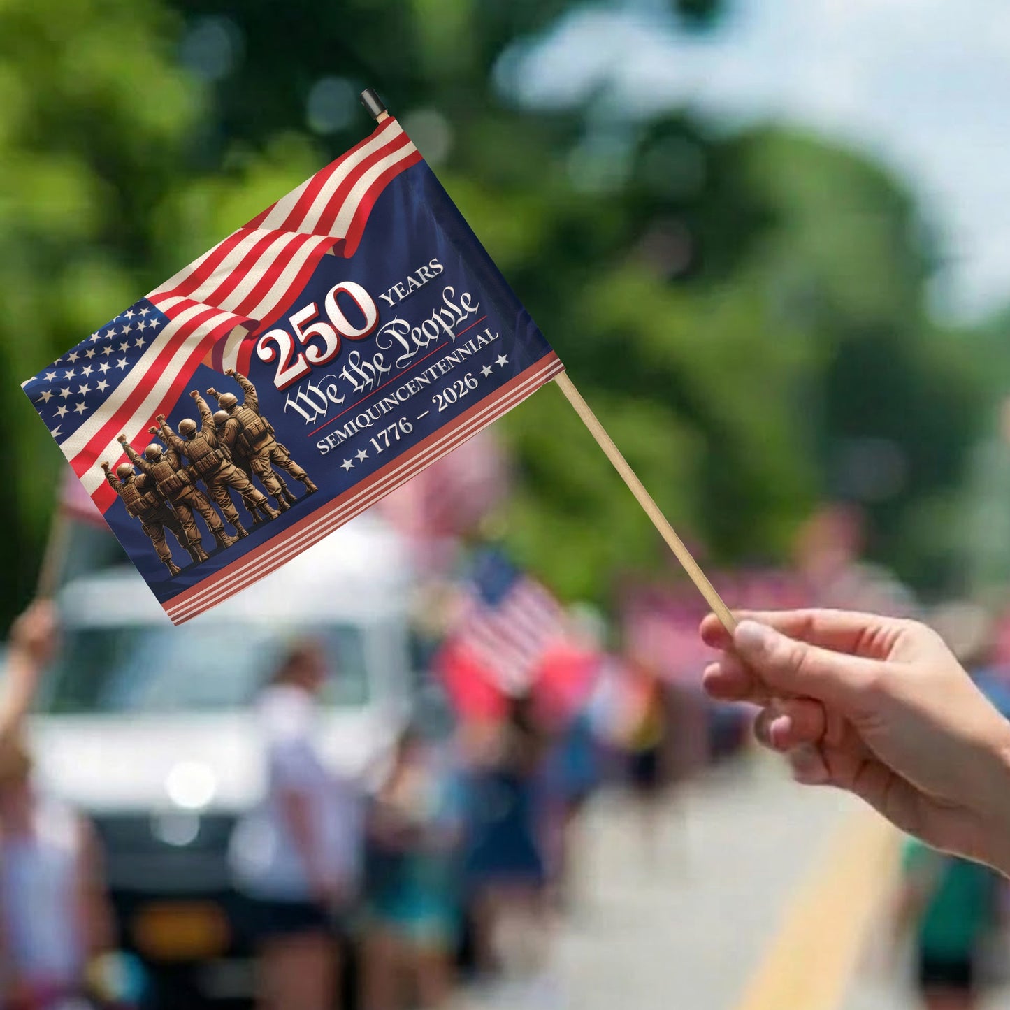 250th Anniversary Handheld Flag We the People Military Sacrifice and Service