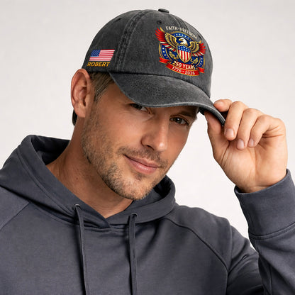 American 250th Anniversary Baseball Cap - Personalized Eagle Faith Freedom USA 1776 - 2026