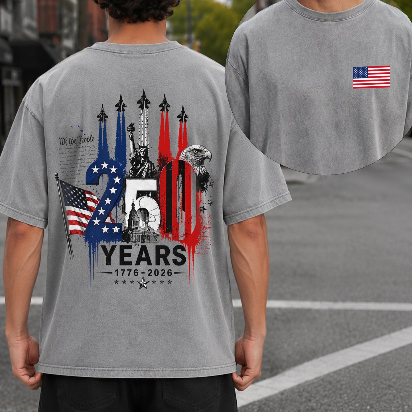 Washed T-Shirt | [Two Side] USA 250 Years Patriotic T-Shirt 1776–2026, America 250th Anniversary Independence Day Eagle Freedom Shirt