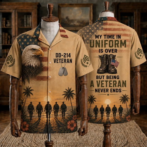 DD-214 Veteran Hawaiian Shirt, My Time In Uniform Is Over But Being A Veteran Never Ends, Eagle Patriotic Aloha Shirt, Veteran Gift
