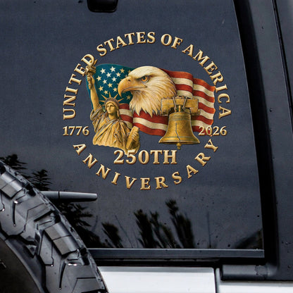 🔥 LIMITED TIME OFFER – 250th Anniversary USA Eagle Patriotic UV DTF 3D Car Decal (Premium Quality)