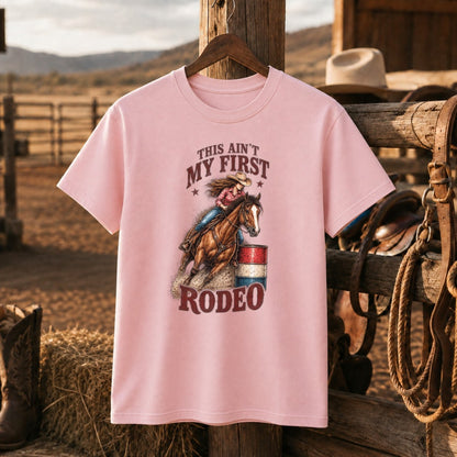 This Ain’t My First Rodeo Cowgirl Shirt, Western Horse Riding – Unisex Tshirt/Hoodie/Sweatshirt