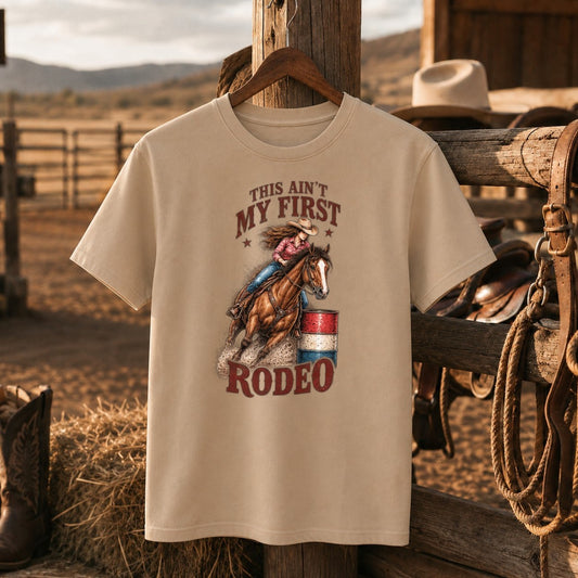 This Ain’t My First Rodeo Cowgirl Shirt, Western Horse Riding – Unisex Tshirt/Hoodie/Sweatshirt