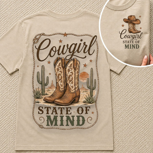 Cowgirl State of Mind Vintage Western -Unisex Tshirt /Hoodie/Sweatshirt