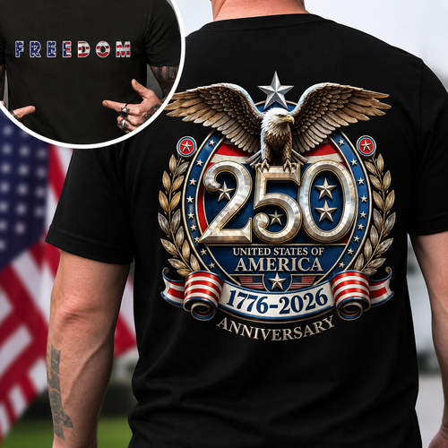 [Two Side] American Flag Freedom Shirt – USA 250th Anniversary Eagle Back Design, Unisex Patriotic Tee