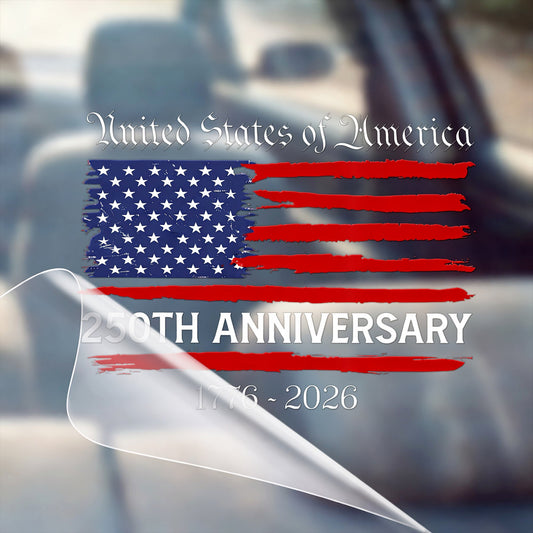 🔥 LIMITED TIME OFFER – United States Of America 250th Anniversary Patriotic UV DTF 3D Car Decal