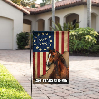 250 Years Strong Horse American Flag 1778 - 2026