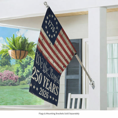 American Flag 250th Anniversary - We The People 1776-2026 Patriotic Decor