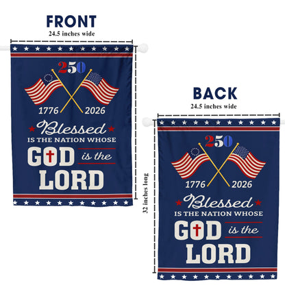 Blessed Is The Nation 250th Anniversary Flag, American Patriotic Decor