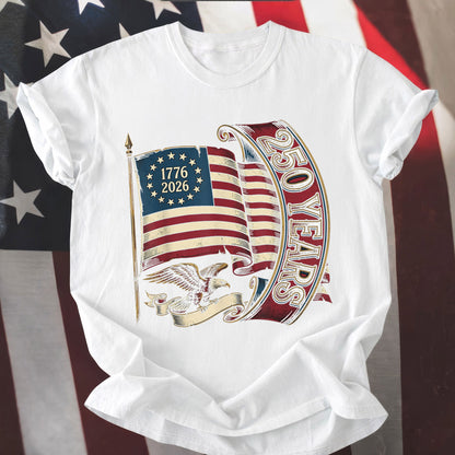 Happy 250 Years Birthday USA Shirt | Patriotic 4th of July 1776–2026 T-Shirt