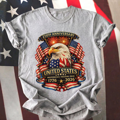Happy 250 Years Birthday USA Shirt | Patriotic 4th of July 1776–2026 T-Shirt