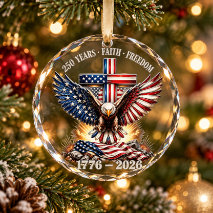 Faith, Freedom & America 250 Years Commemorative 3-Inch Christmas Ornament