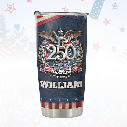 Personalized  250 Years USA Tumbler for Proud Americans We The People  1776 2026