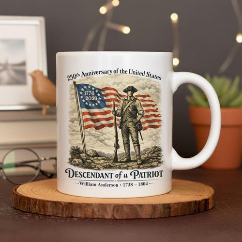 Personalized 250th Anniversary of the United States Mug, Descendant of a Patriot 1776–2026 Coffee Cup, Historic American Heritage Gift