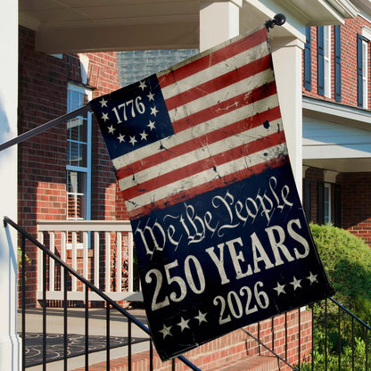 250th America Anniversary Flag , US 250 Years Garden Flag, We The People House Flag, Vintage Independence Day, Patriotic Tee with USA Flag