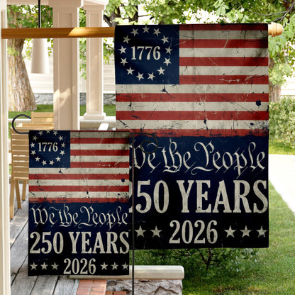 250th America Anniversary Flag , US 250 Years Garden Flag, We The People House Flag, Vintage Independence Day, Patriotic Tee with USA Flag