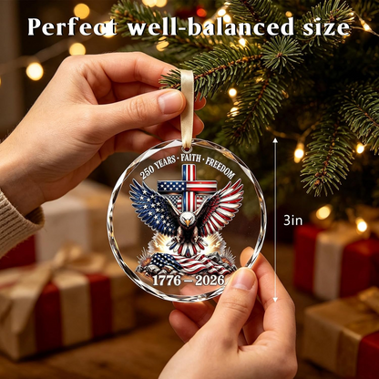 Faith, Freedom & America 250 Years Commemorative 3-Inch Christmas Ornament